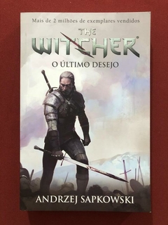 Livro - The Witcher: O Último Desejo - Andrzej Sapkowski - Seminovo