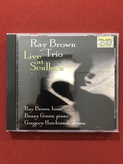 CD - Ray Brown Trio - Live At Scullers - Importado - Semin.