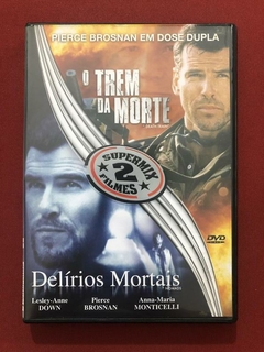 DVD - O Trem Da Morte/ Delírios Mortais - Pierce Brosnan