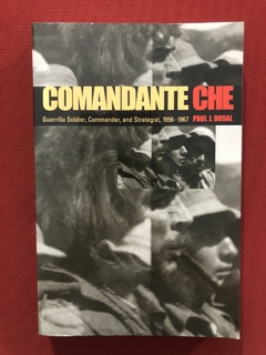 Livro - Comandante Che - Paul J. Dosal - Penn State - Semin.