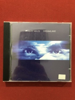 CD - Robert Miles - Dreamland - Nacional - Seminovo