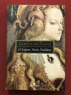Livro - O Enigma Maria Madalena - Gerald Messadiê - Bertrand -Seminovo