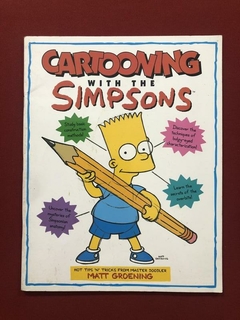 Livro - Cartooning With The Simpsons - Matt Groening