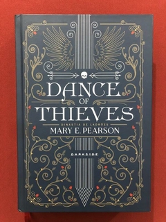 Livro - Dance Of Thieves - Mary E. Pearson - Darkside - Semi