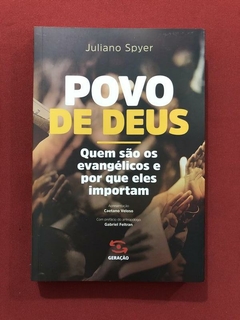 Livro - Povo De Deus - Juliano Spyer - Geração Editorial - Semin