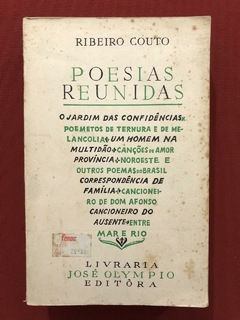 Livro - Poesias Reunidas - Ribeiro Couto - José Olympio 1960