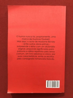 Livro - Dicionário Das Ideias Feitas - Gustave Flaubert - Nova Alexandria - comprar online