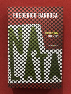 Livro - Na Lata - Frederico Barbosa - Editora Iluminuras