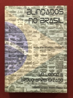 Livro - Blindados No Brasil - Expedito C. S. Bastos - Seminovo