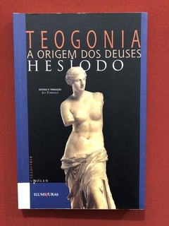 Livro - Teogonia - Hesíodo - Editora Iluminuras - Seminovo