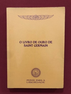 Livro - O Livro De Ouro De Saint Germain - Ed. Metrópole