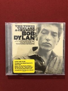 CD- Bob Dylan- The Times They Are A- Changin'- Import- Semin