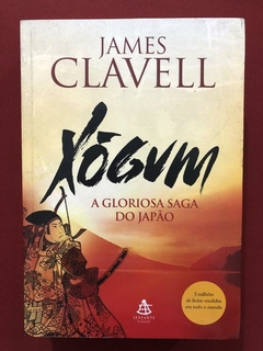 Livro - Xógum - James Clavell - Editora Sextante - Seminovo
