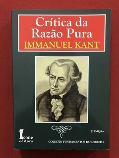 Livro - Crítica Da Razão Pura - Immanuel Kant - Seminovo