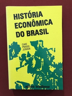 Livro- História Econômica Do Brasil - Caio P. Júnior - Semin