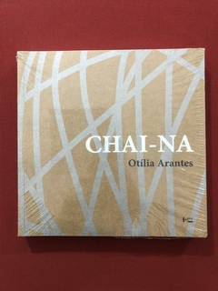 Livro - Chai-Na - Otília Arantes - Ed. Edusp - Novo