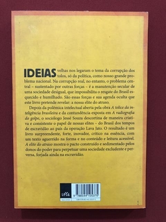 Livro- A Elite Do Atraso - Jessé Souza - Ed. LeYa - Seminovo - comprar online