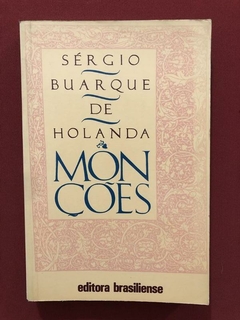 Livro -Monções - Sérgio Buarque De Holanda - Ed. Brasiliense