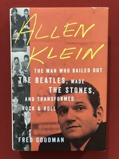 Livro - Allen Klein: The Man Who Bailed Out The Beatles