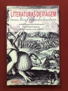 Livro - Literaturas De Viagem - André Figueiredo - Humanitas - Seminovo