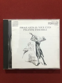 CD - Smoke Gets In Your Eyes - Paganini - Importado - Semin.