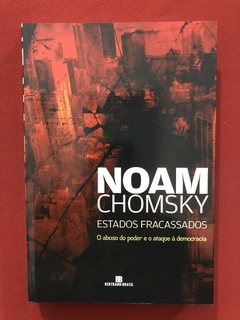 Livro - Estados Fracassados - Noam Chomsky - Bertrand Brasil
