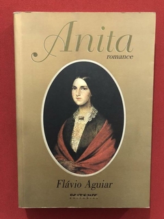 Livro - Anita - Flávio Aguiar - Editora Boitempo