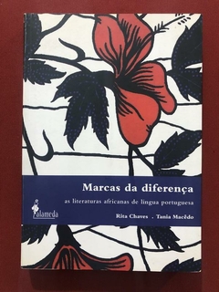 Livro - As Marcas Da Diferença - Rita Chaves - Tania Macêdo - Alameda