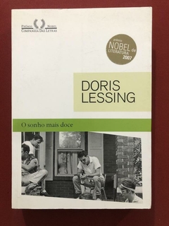 Livro - O Sonho Mais Doce - Doris Lessing - Companhia Das Letras - Seminovo