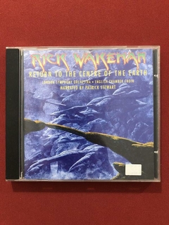CD - Rick Wakeman - Return To The Centre Of The Earth - 1999