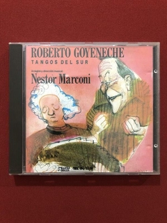 CD - Roberto Goyeneche - Tangos Del Sur - Importado - Semin