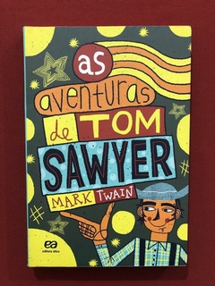 Livro - As Aventuras De Tom Sawyer - Mark Twain - Ed. Ática