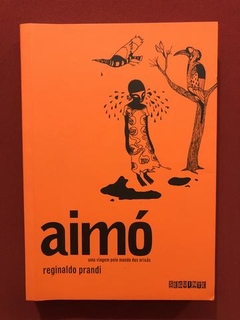 Livro - Aimó - Reginaldo Prandi - Ed. Seguinte