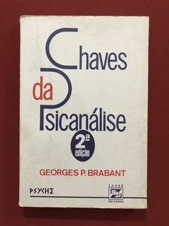 Livro - Chaves Da Psicanálise - Georges P. Brabant - Jorge Zahar