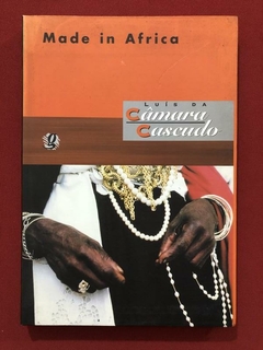 Livro - Made In Africa - Luís Da Câmara Cascudo - Ed. Global