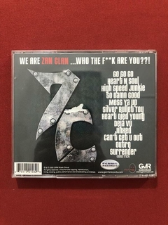 CD - Zan Clan - We Are Zan Clan... Who The F**k Are You!? - comprar online