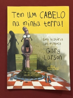 Livro - Tem Um Cabelo Na Minha Terra! - Gary Larson