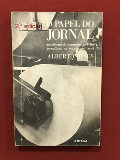 Livro - O Papel Do Jornal - Alberto Dines - Ed. Artenova