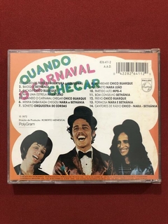 CD - Chico / Nara / Bethânia - Quando O Carnaval Chegar - comprar online