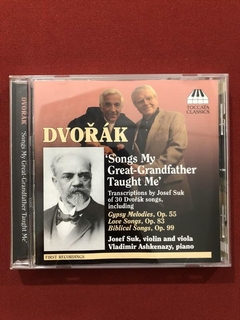 CD - Dvorák - Songs My Great-Grandfather - Importado - Semin