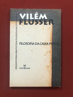Livro - Filosofia Da Caixa Preta - Vilém Flusser - Seminovo