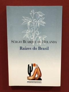 Livro - Raízes Do Brasil - Sérgio Buarque De Holanda - Semin