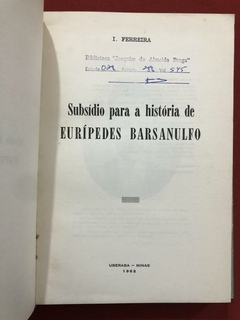 Livro - Subsídio Para A História De Eurípedes Barsanulfo - Inácio Ferreira na internet