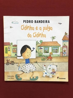 Livro - Cidinha E A Pulga Da Cidinha - Pedro Bandeira