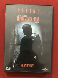 DVD - O Pagamento Final - Al Pacino / Sean Penn - Seminovo