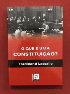 Livro- O Que É Uma Constituição - Ferdinand Lassalle - Semin