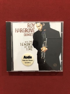 CD- Roy Hargrove Quintet- With Tenors Of Our Time- Importado