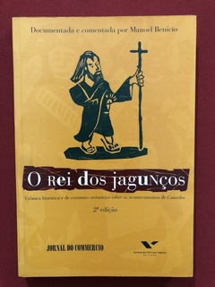 Livro - O Rei Dos Jagunços - Manoel Benício - Ed. FGV