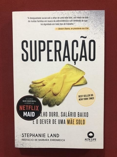Livro - Superação - Stephanie Land - Alta Life - Seminovo