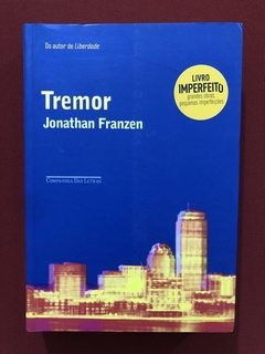 Livro - Tremor - Jonathan Franzen - Cia Das Letras - Semin.